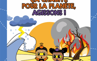 Ça chauffe pour la planète, agissons !